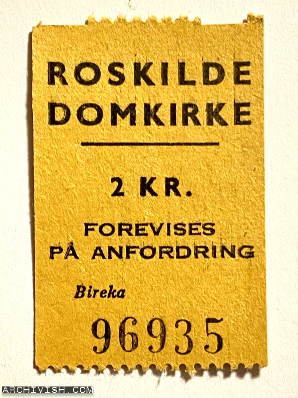Bireka ticket from the Danish cathedral "Roskilde Domkirke" 1960s