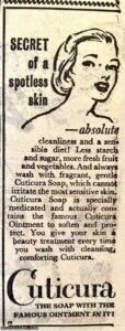 Cuticura - The soap with the famous ointment in it! Secret of a spotless skin